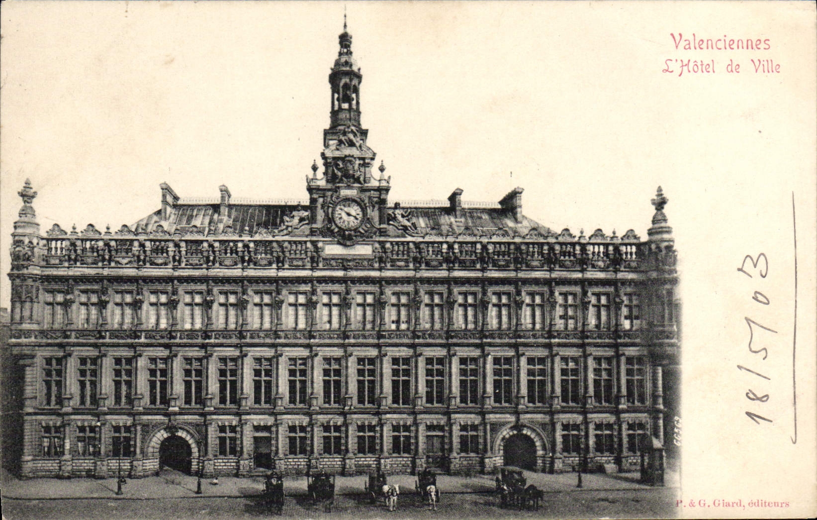 Valenciennes — L'Hôtel de Ville — P. & G. Giard, éditeurs, n° 18/5703