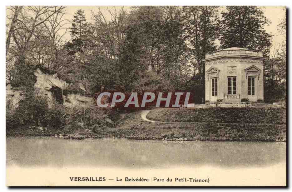 CPA Versailles Le Belvedere Parc du Petit Trianon