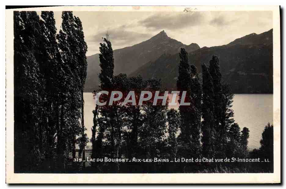 CPA Lac Du Bourget Aix Les Bains La Dent Du Chat Vue de St Innocent