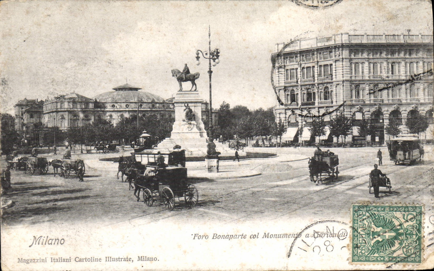 CPA Milano Foro Bonaparte col Monumento a Garibaldi 