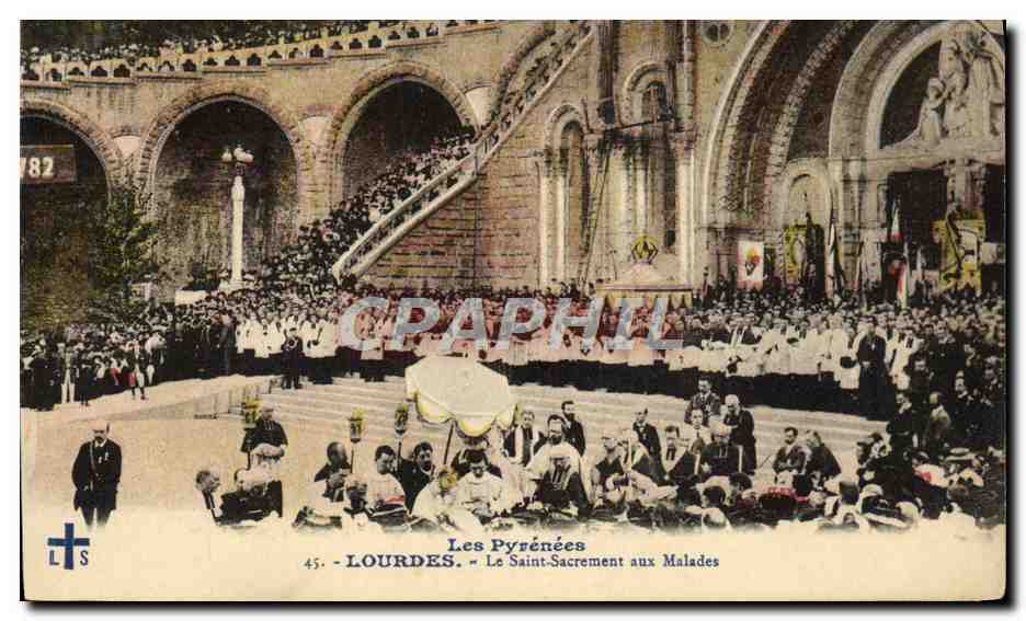 CPA Lourdes Le Saint Sacrement aux Malades