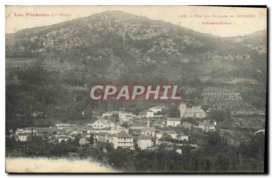Vue du village de Lourde (Prés-Saléchan) — Les Pyrénées (1ère Série) — n° 430