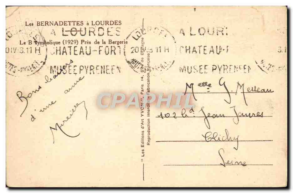 CPA Lourdes Les Bernadettes a Lourdes Le B symbolique pres de la bergerie  — Verso