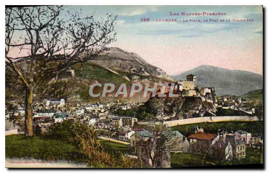 CPA Lourdes La Ville Le Fort Et Le Grand Jer