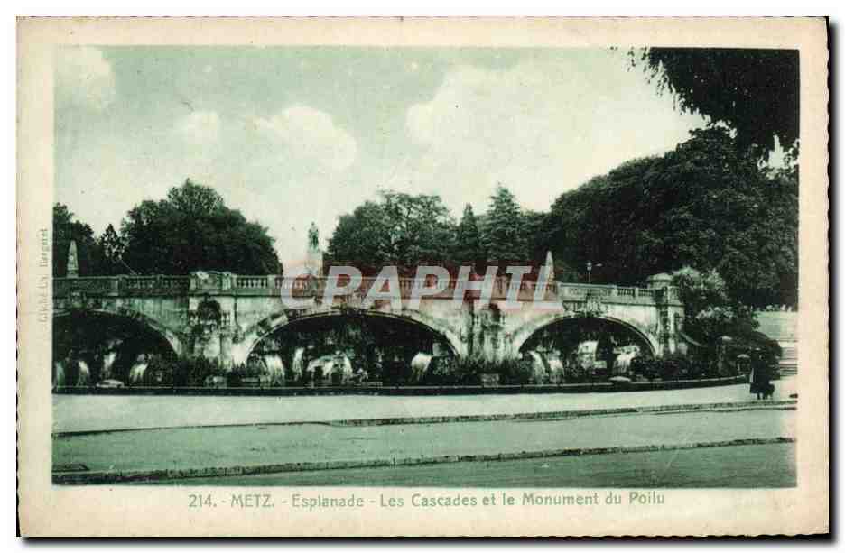 METZ - Esplanade - Les Cascades et le Monument du Poilu