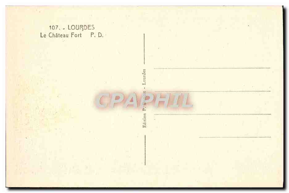CPA Lourdes Le Chateau Fort  — Verso