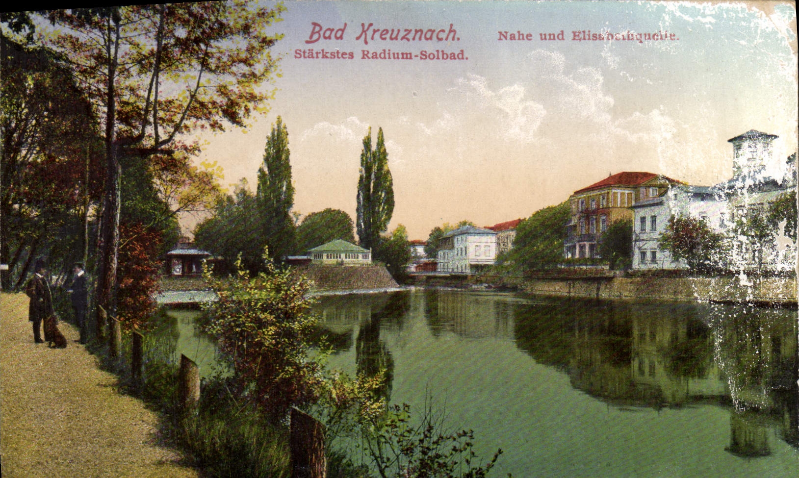 Bad Kreuznach — Nahe en Elisabethquelle — Sterkste radium-solebad. — Kunstverlag Friedrich Simon, Bad Kreuznach.