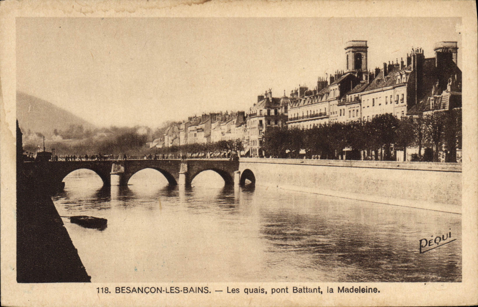 Besançon-les-Bains — Les quais, pont Battant, la Madeleine — Péquignot, n°118