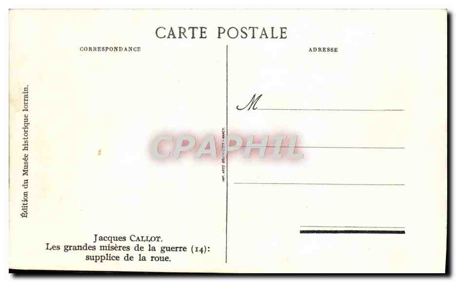 CPA Jacques Callot Les grandes miseres de la guerre supplice de la roue Torture — Rückseite