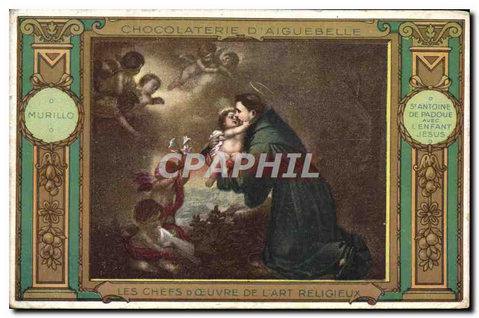 CPA Chocolaterie d'Aiguebelle Murillo St Antoine de Padoue avec l'enfant Jesus 