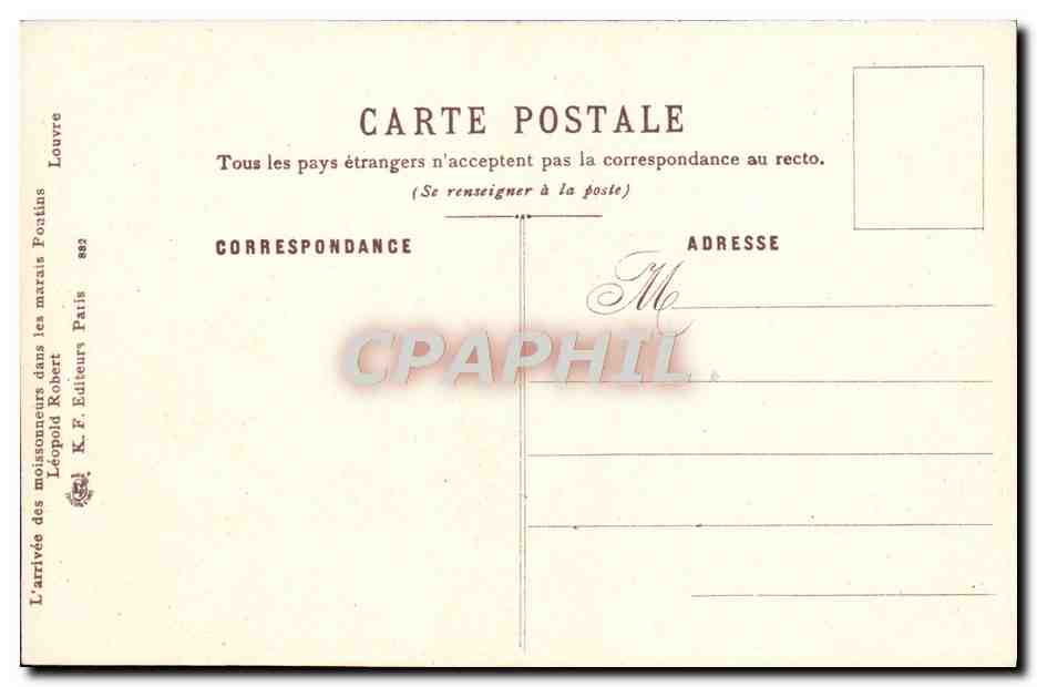 CPA L'arrivee des moissonneurs dans les marais Poantis Leopold Robert Louvre  — Verso
