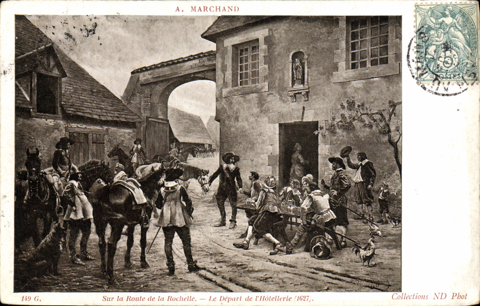 CPA A Marchand Sur la route de la Rochelle le depart de l'hotellerie 1627