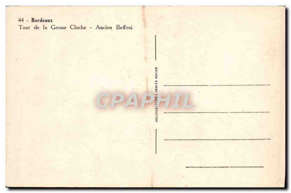 CPA Bordeaux Tour De La Crosse Cloche Ancien Beffroi — Verso