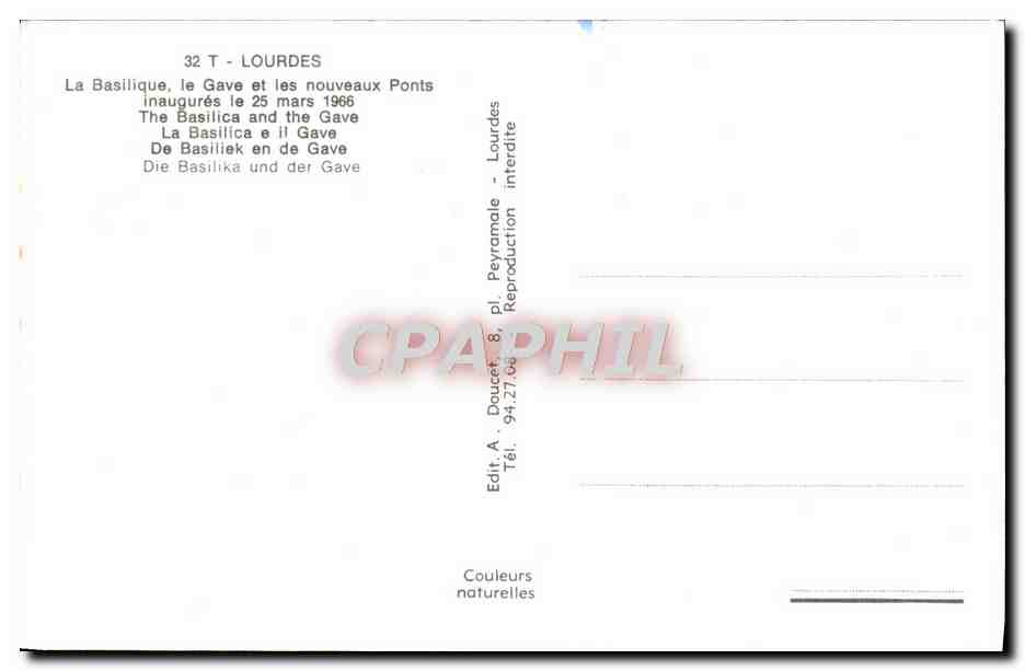 CPM Lourdes La Basilique Le Gave Et Les Nouveaux ponts  — Verso
