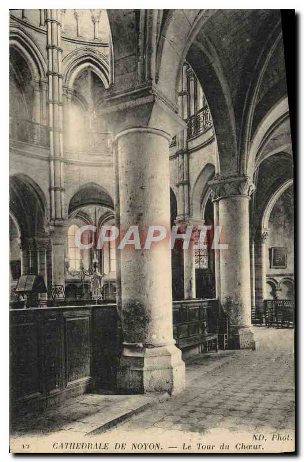 CPA Cathedrale De Noyon Le Tour Du Choeur