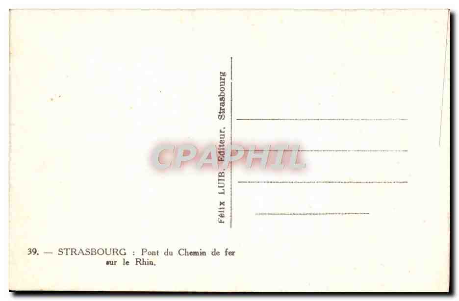 CPA Strasbourg Pont Du Chemin De Fer sur le Rhin — Verso