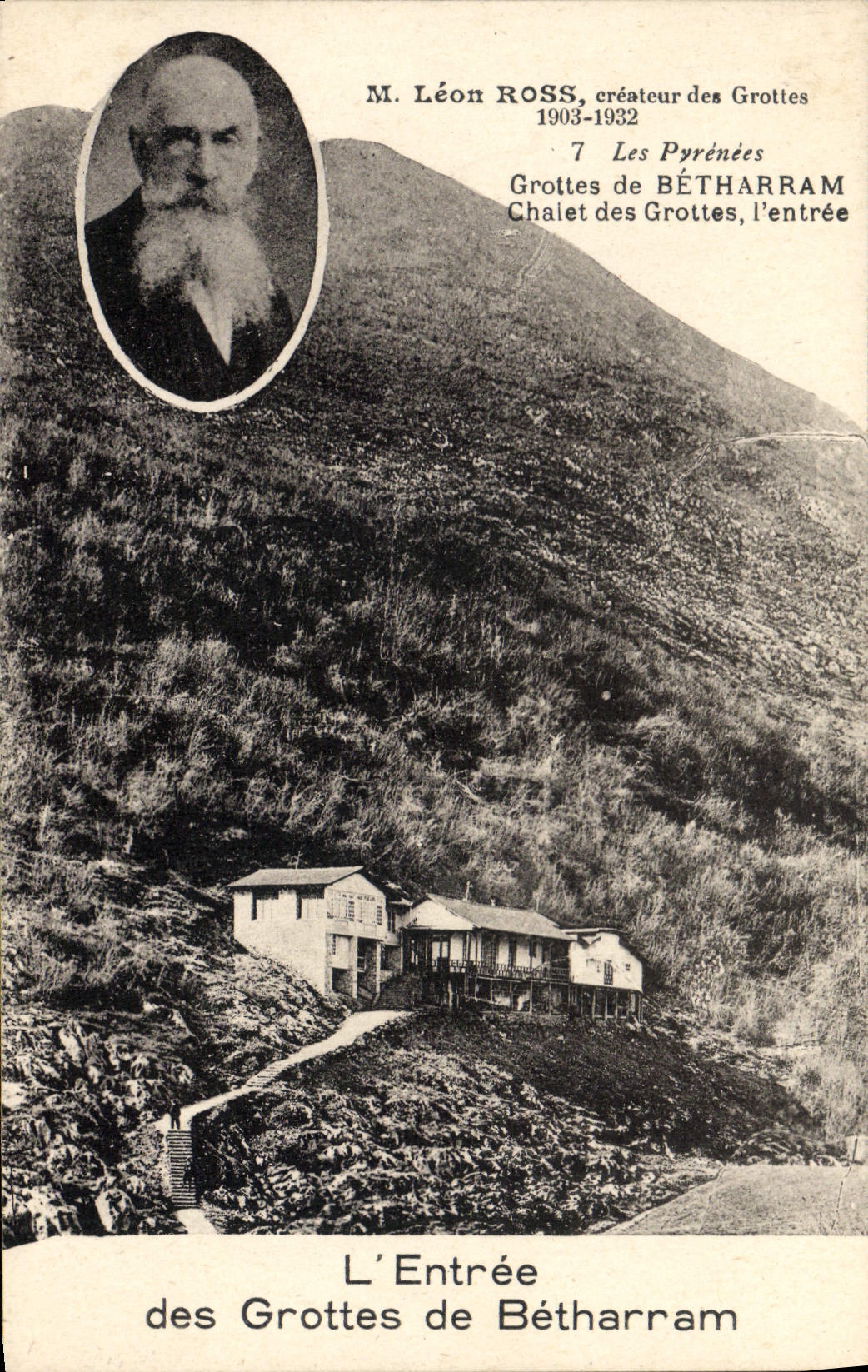 L'Entrée des Grottes de Bétharram — M. Léon Ross, créateur des Grottes, 1903-1932 — Phototypie Hélio-Français