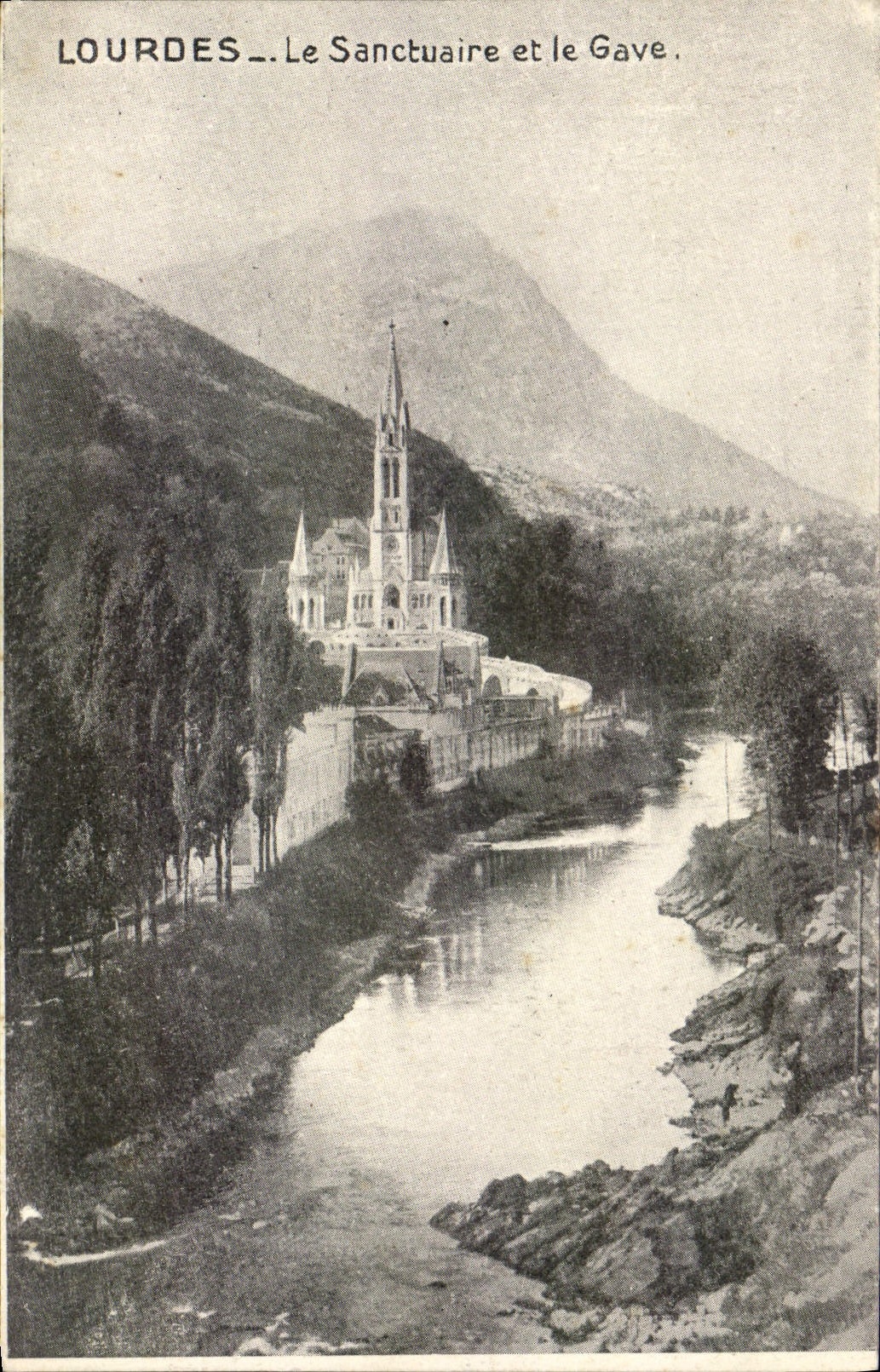 Lourdes — Le Sanctuaire et le Gave — Édition Palais du Rosaire