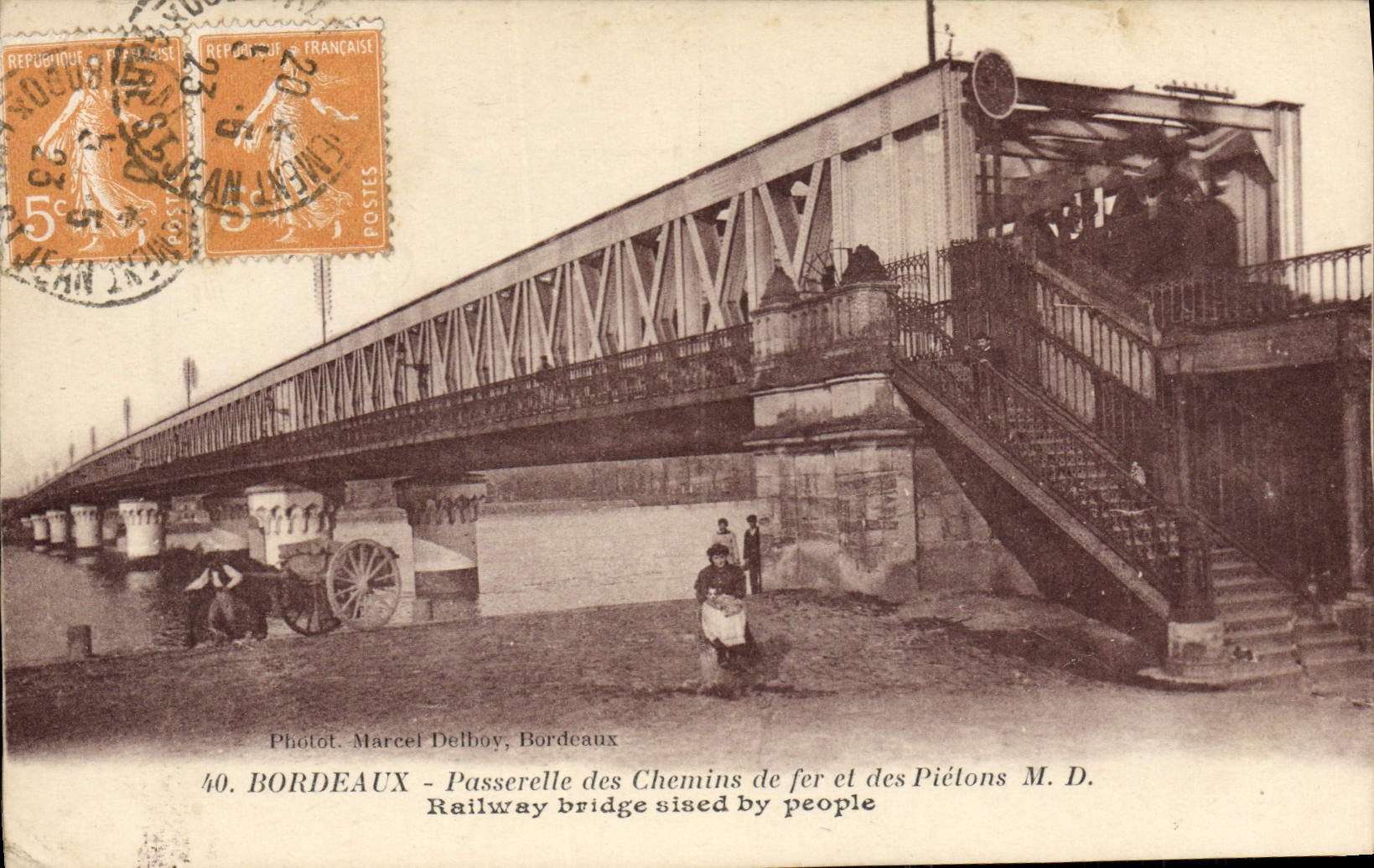 Bordeaux — Passerelle des Chemins de fer et des Piétons M. D. — Photot. Marcel Delboy