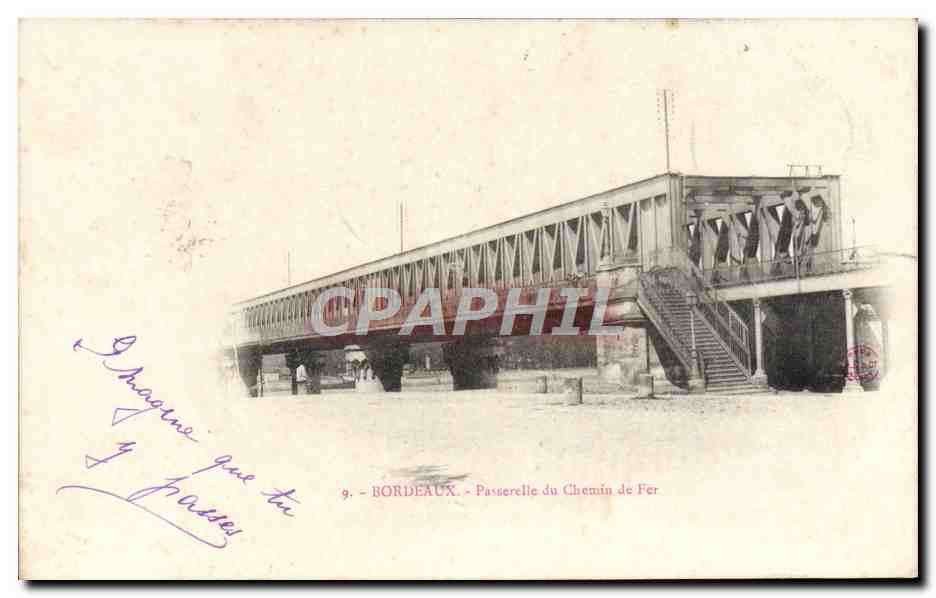CPA Bordeaux Passerelle du Chemin de Fer