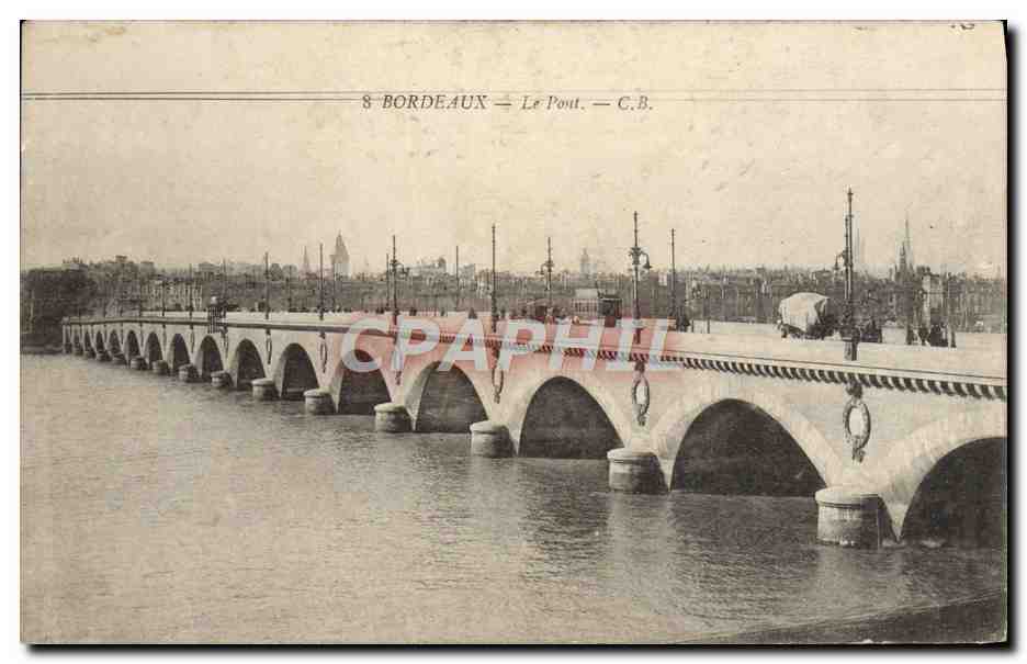 CPA Bordeaux Le Pont