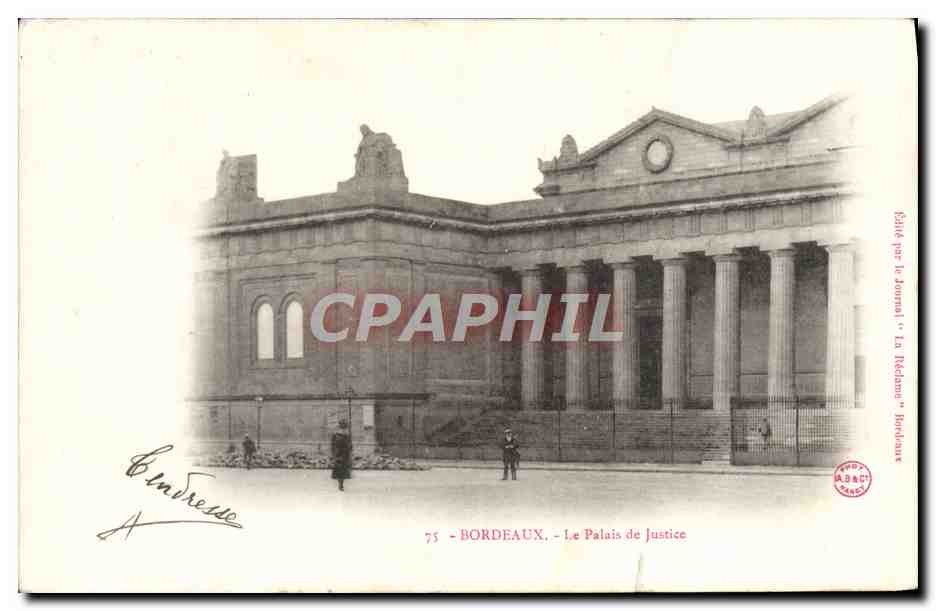 CPA Bordeaux Le Palais de Justice