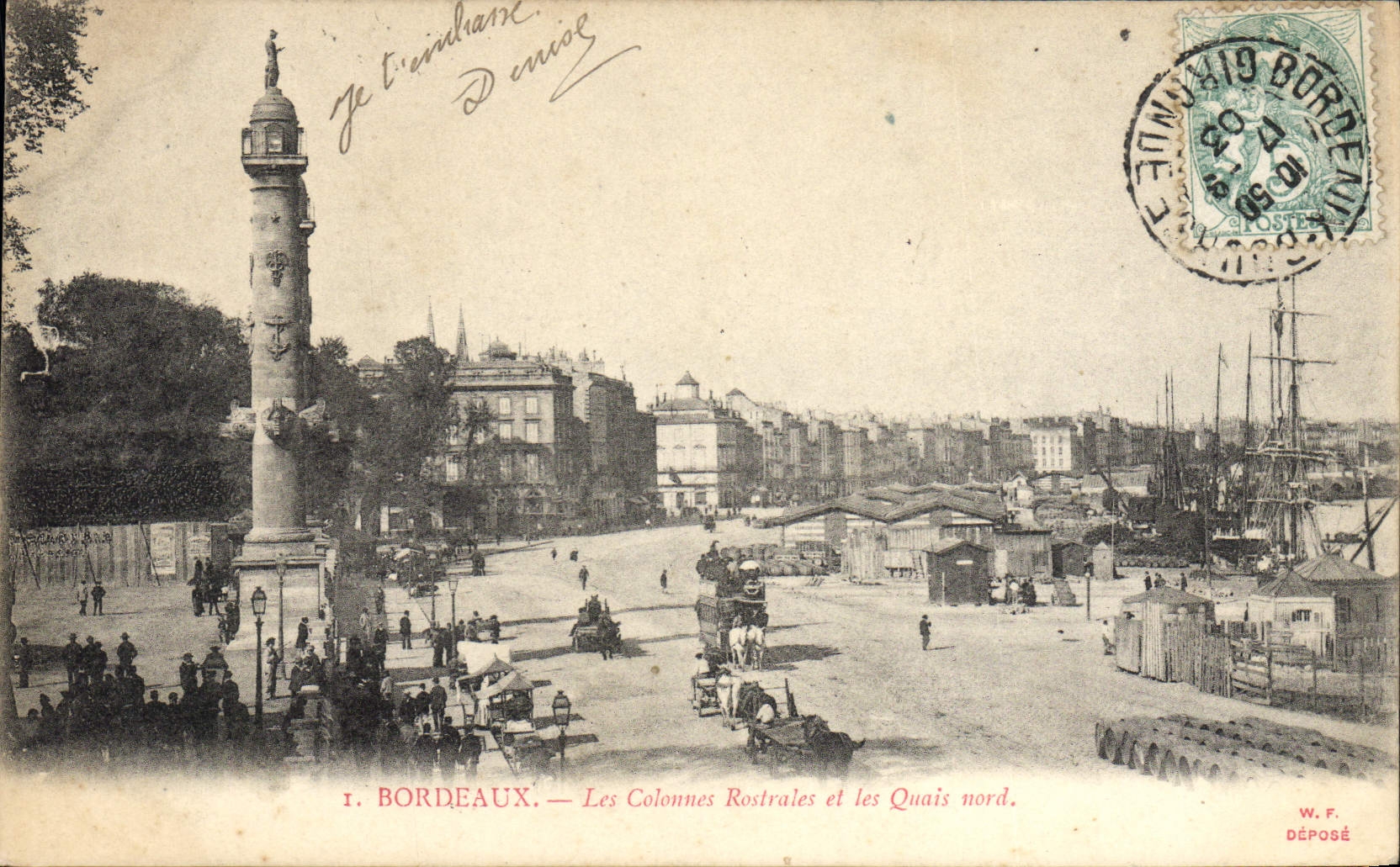Bordeaux — Les Colonnes Rostrales et les Quais nord — W. F. Déposé