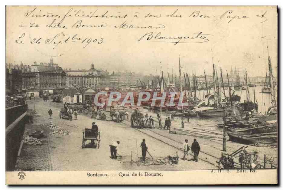 Bordeaux -- Quai de la Douane — J. H. B. Edit. Bx.