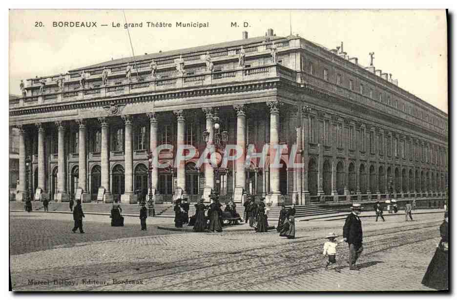 CPA Bordeaux Le Grand Theatre Municipal