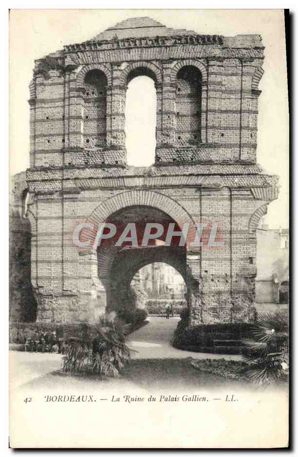Bordeaux — La Ruine du Palais Gallien — L.L.