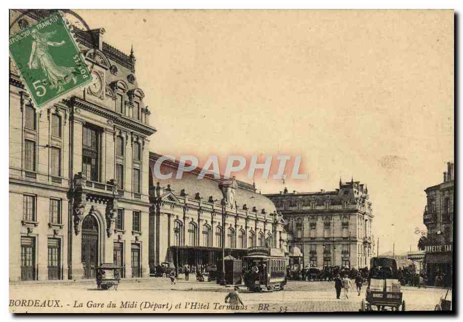 CPA Bordeaux La Gare Du Midi Tramway