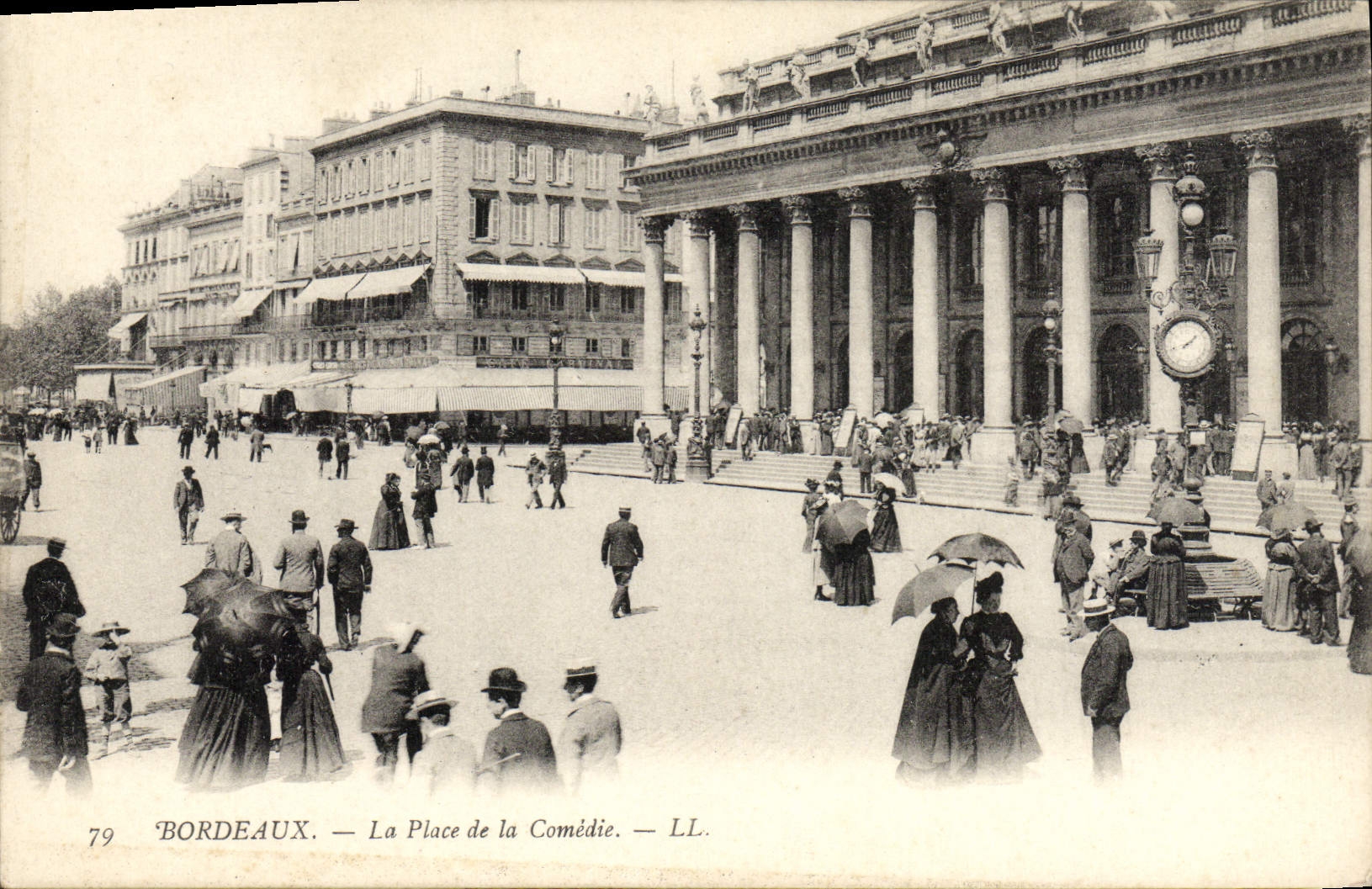 Bordeaux — La Place de la Comédie — LL. n°79