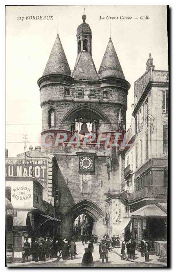 CPA Bordeaux La Grosse Cloche