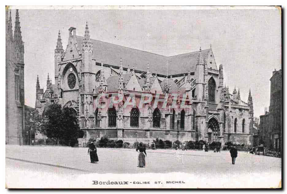 Bordeaux — Église Saint-Michel — Éditeur Strecly & Cie