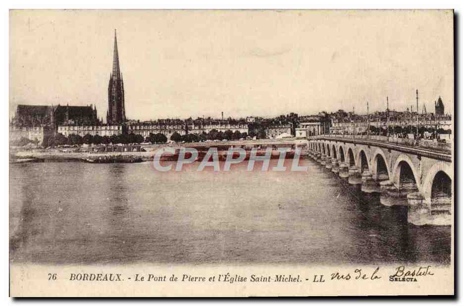 CPA Bordeaux Le Pont de Pierre et L'Eglise Saint Michel