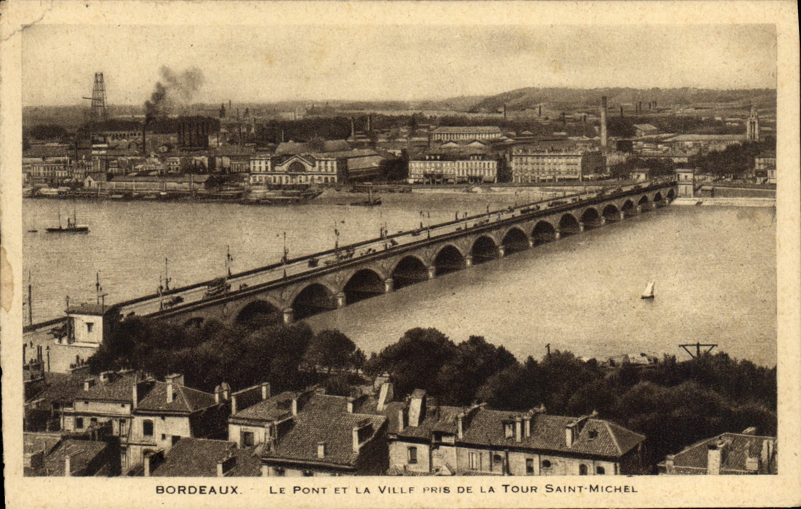 CPA Bordeaux Le Pont Et Ville Pris De La Tour Saint Michel