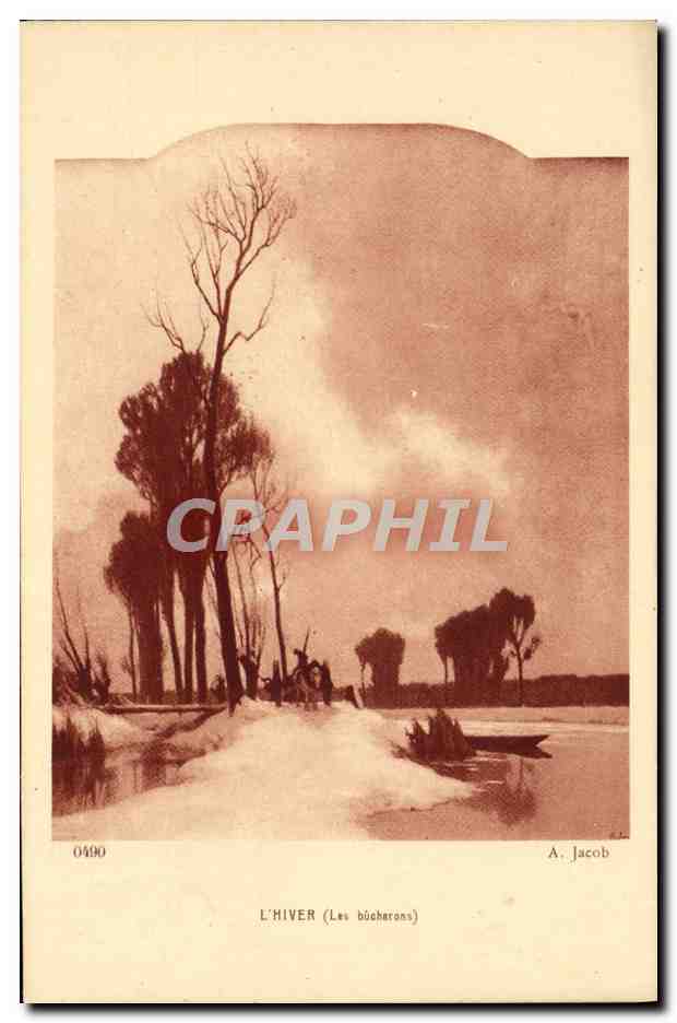 CPA L'Hiver Les bucherons Jacob
