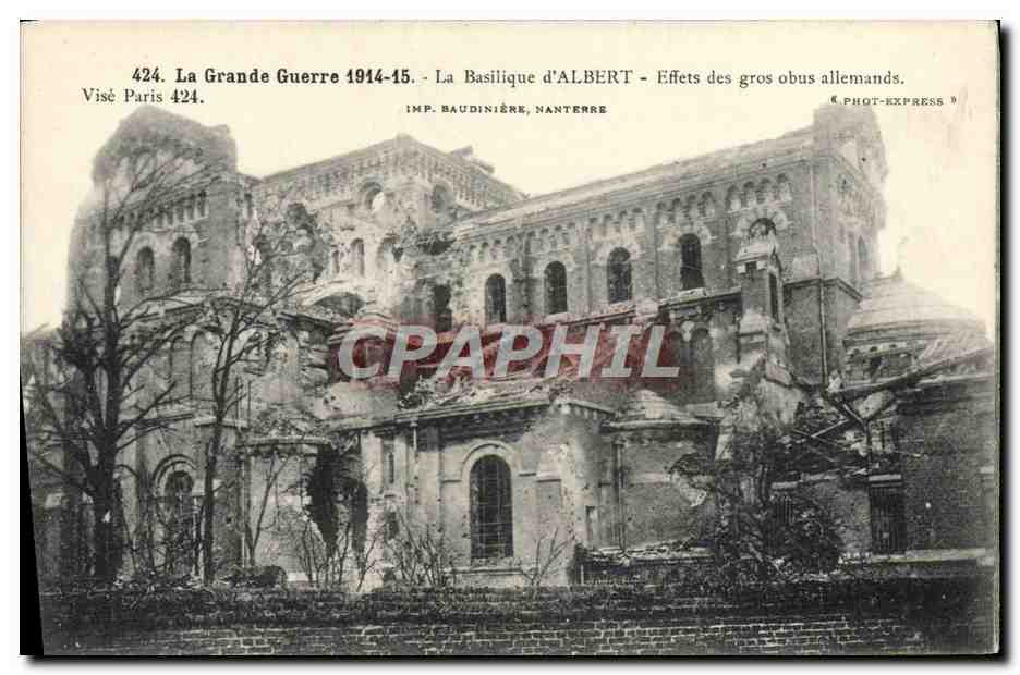 CPA La Grande Guerre La Basilique d'Albert Effets des gros obus allemands Militaria 