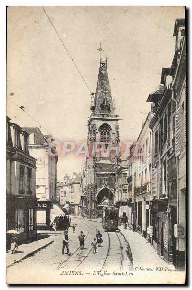 CPA Amiens L'Eglise Saint Leu Tramway