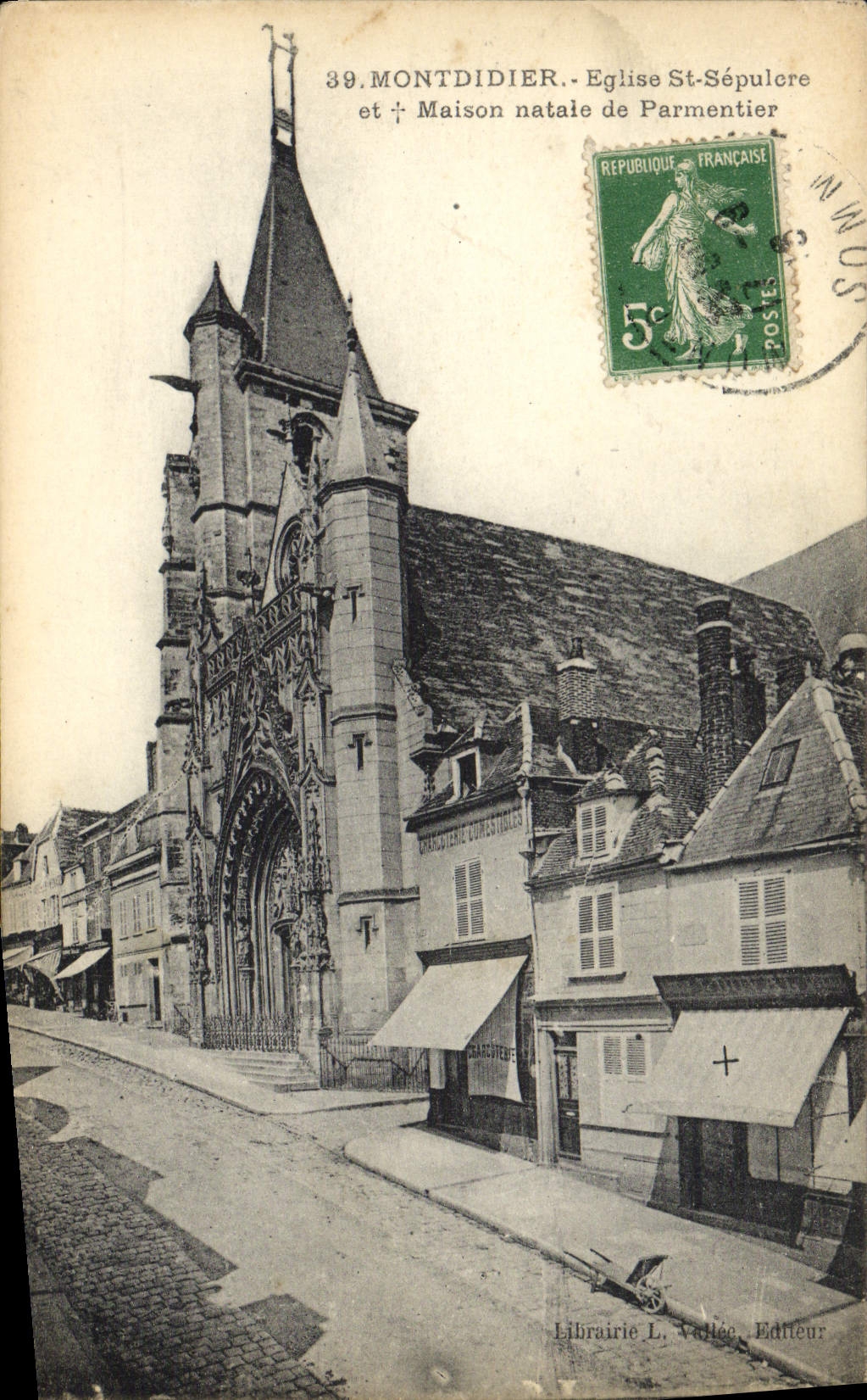 CPA Montdidier Eglise St Sepulcre et maison natale de Parmentier