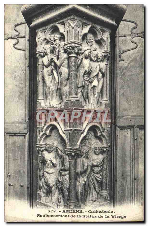 CPA Amiens Cathedrale Soubassement de la Statue de la Vierge 