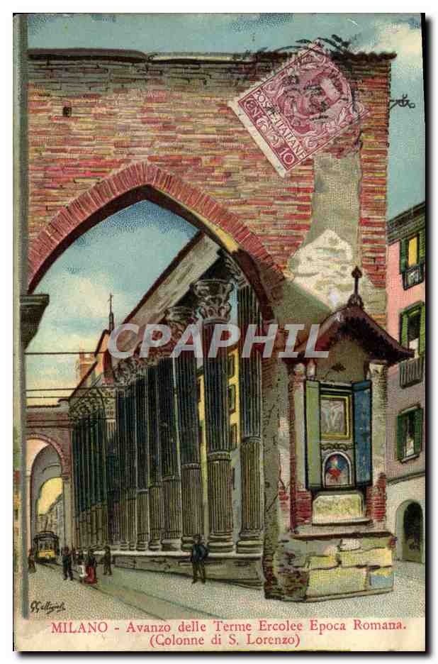 CPA Milano Avanzo Delle Terme Ercolec Epoca Romana Colonne di S Lorenzo
