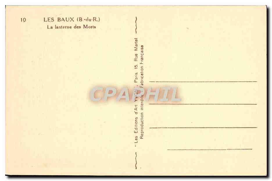 Les Baux (B-du-R.) — La lanterne des Morts — Éditeur Yvan, n°10 — Verso