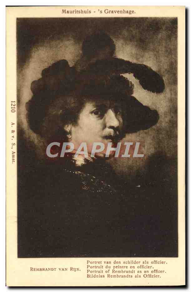CPA Rembrandt Van Rijn Mauritshuis Gravenhage Portrait du peintre en officier