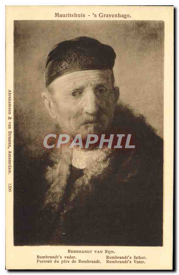 CPA Rembrandt Van Rijn Mauritshuis Gravenhage Portrait du pere de Rembrandt