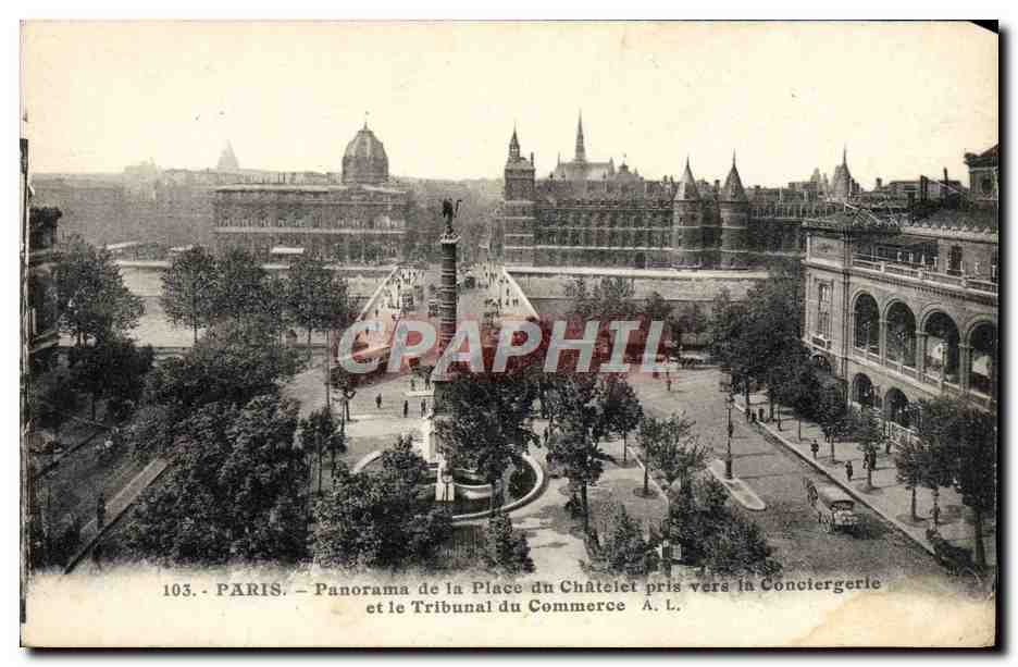 CPA Paris Panorama de la Place du Chatelet Pris vers la Conciergerie 