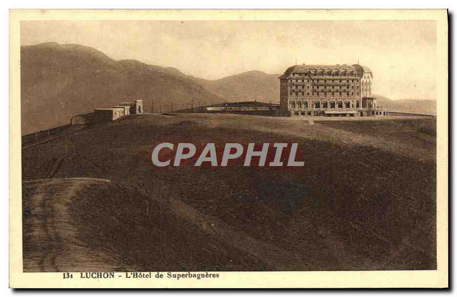 CPA Luchon L'Hotel de Superbagneres