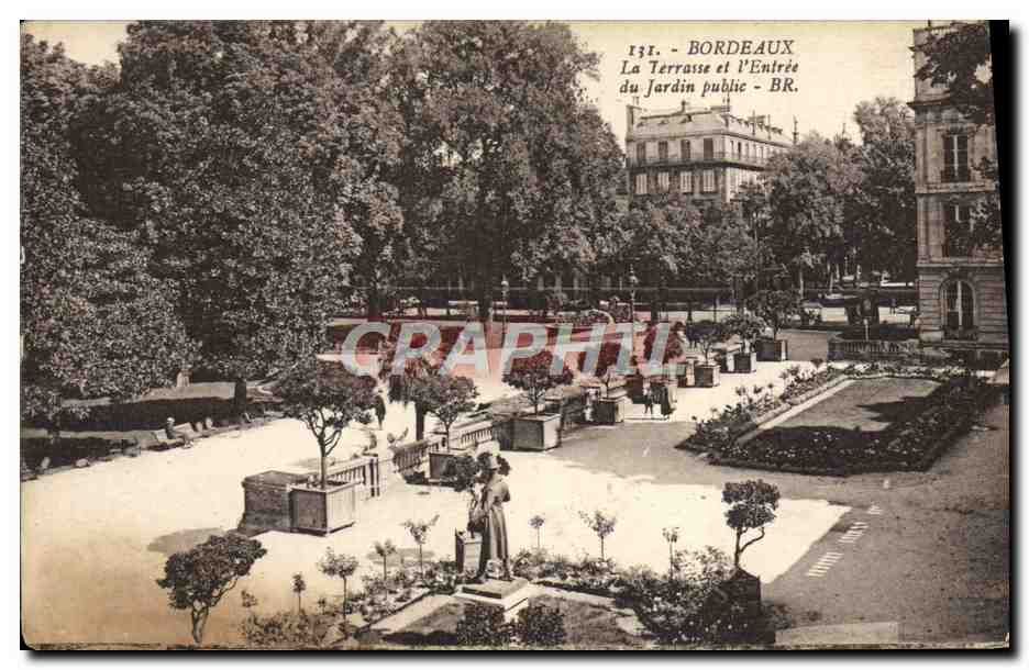 CPA Bordeaux La Terrasse et l'Entree du jardin public 