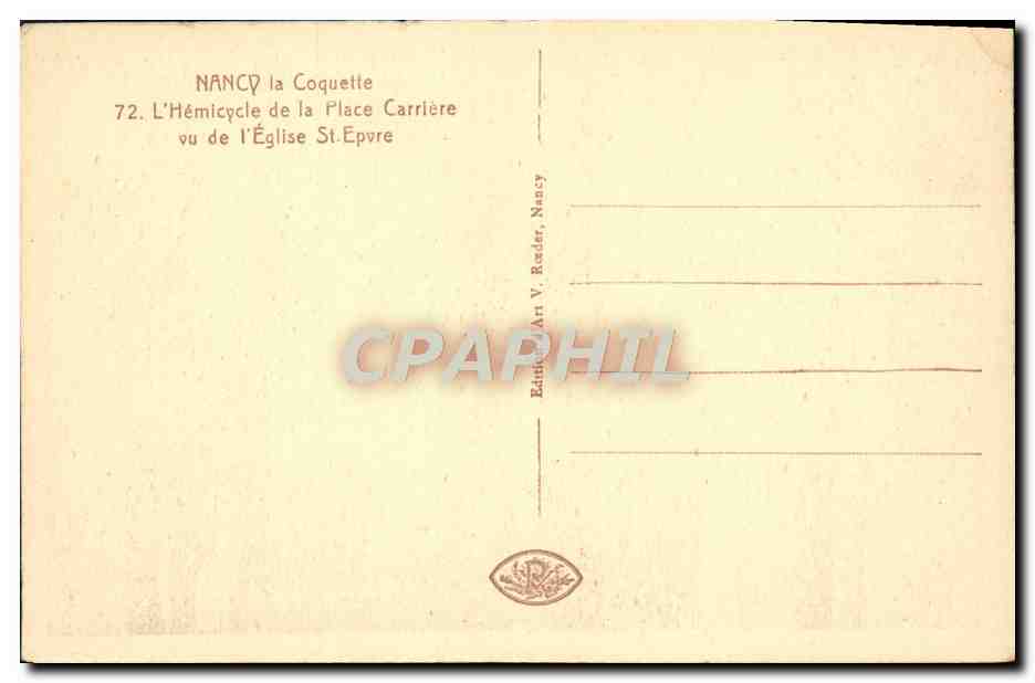 CPA Nancy Hemicycle de la place Carriere vu de l'eglise St Epvre  — Verso