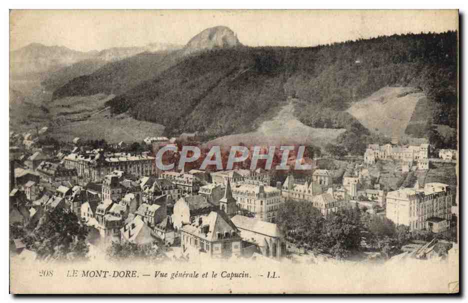 CPA Le Mont Dore Vue generale et le Capucin 